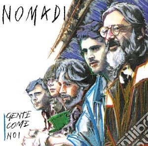 Gente Come Noi cd musicale di NOMADI