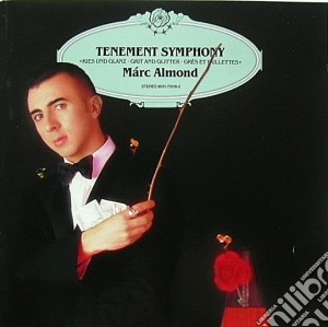 Marc Almond - Tenement Simphony cd musicale di ALMOND MARC