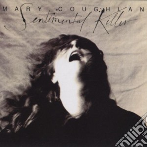 Mary Coughlan - Sentimental Killer cd musicale di COUGHLAN MARY