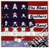 Blues Brothers (The) - Red, White & Blues cd