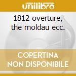 1812 overture, the moldau ecc. cd