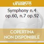 Symphony n.4 op.60, n.7 op.92 cd musicale di Beethoven ludwig van