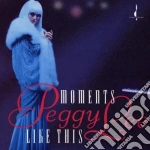 Peggy Lee - Moment Like This cd