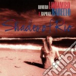 Romero Lubambo/raphael Rabello - Shades Of Rio