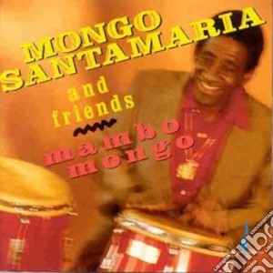 Mambo mongo cd musicale di Mongo Santamaria