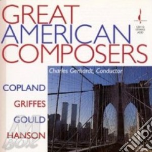 Great american composers cd musicale di Artisti Vari
