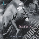 Tell me i'm not dreamin' - k.sara cd