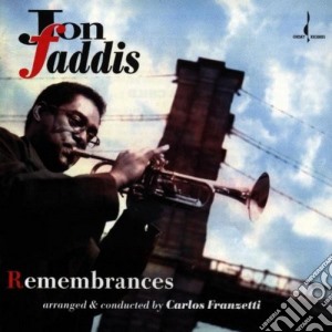 Remembrances - cd musicale di Jon Faddis