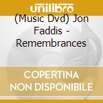 (Music Dvd) Jon Faddis - Remembrances cd