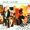 Jazz Latino: Collection Latin Inspirations / Var / Various cd