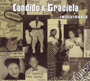 Candido & Graciela - Inolvidable cd musicale di Candido & graciela