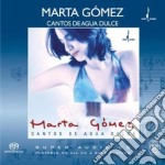 Marta Gomez (sacd) - Cantos De Agua Dulce