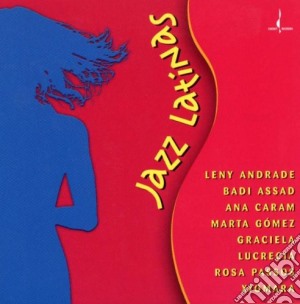L.andrade/b.assad/a.caram/graciela - Jazz Latinas cd musicale di L.andrade/b.assad/a.