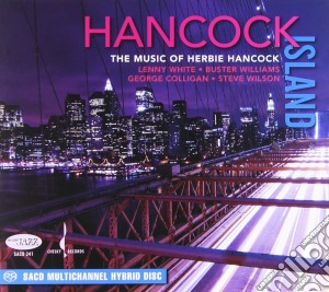 Hancock: The Music Of Herbie Hancock / Various (Sacd) cd musicale di L.WHITE/B.WILLIAMS