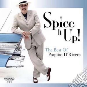 Paquito D'Rivera - Spice It Up! Best Of..(Sacd) cd musicale di Paquito D'rivera (sacd)