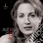 Alexis Cole - A Kiss In The Dark