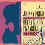 Johnny Frigo/b.& J.pizzarelli - Live From Studio A