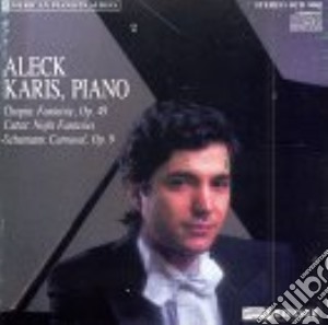 A Karis - Aleck Karis: Plays Fryderyk Chopin, Carter, Schumann cd musicale