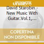 David Starobin - New Music With Guitar.Vol.1, 2, & 3 cd