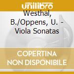 Westhal, B./Oppens, U. - Viola Sonatas cd