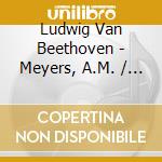 Ludwig Van Beethoven - Meyers, A.M. / Sameth, I. - Symphony No.9 cd musicale di Ludwig Van Beethoven