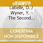 Labelle, D. / Wyner, Y. - The Second Madrigal: Voices Of Wome cd musicale di Labelle, D. / Wyner, Y.