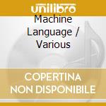 Machine Language / Various cd