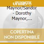 Maynor/Sandor - Dorothy Maynor, Soprano cd
