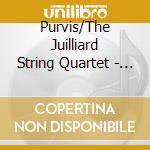 Purvis/The Juilliard String Quartet - Horn Quintet/Da'Ase/String Quartet No cd