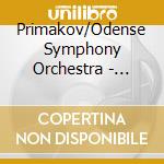 Primakov/Odense Symphony Orchestra - Piano Concertos Vol.2, Nos.11, 20 & 21 cd musicale di Primakov/Odense Symphony Orchestra