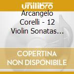 Arcangelo Corelli - 12 Violin Sonatas Op.5 cd