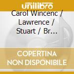 Carol Wincenc / Lawrence / Stuart / Br - American Flute Quintets cd