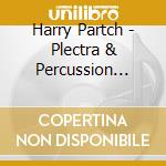 Harry Partch - Plectra & Percussion Dances cd
