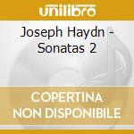 Joseph Haydn - Sonatas 2 cd musicale di Franz Haydn