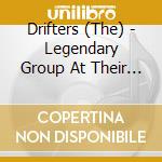 Drifters (The) - Legendary Group At Their Best cd musicale di Drifters (The)