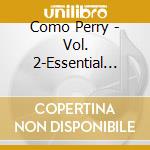 Como Perry - Vol. 2-Essential Perry Como cd