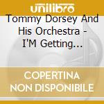 Tommy Dorsey And His Orchestra - I'M Getting Sentimental Over You (3 Cd) cd