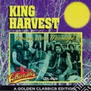 King Harvest - Dancing In The Moonlight cd musicale di KING HARVEST