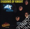 Shadows Of Knight - Super K Kollection cd