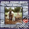 Alan Lomax - Southern Prison Blues & Songs cd