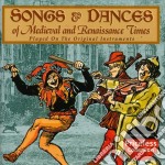 Songs & Dances Of Medieval & Renaissance / Various