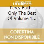 Percy Faith - Only The Best Of Volume 1 (6 Cd) cd musicale di Percy Faith