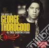 George Thorogood & The Destroyers - The Best Of cd