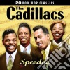 Cadillacs - Speedoo cd