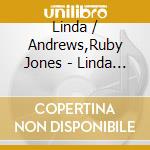 Linda / Andrews,Ruby Jones - Linda Jones Meets Ruby Andrews cd musicale di Linda / Andrews,Ruby Jones