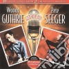 Woody / Seeger,Pete Guthrie - Woody Guthrie Meets Pete Seeger cd