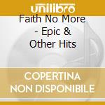 Faith No More - Epic & Other Hits cd