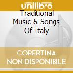 Traditional Music & Songs Of Italy cd