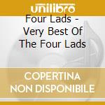 Four Lads - Very Best Of The Four Lads cd