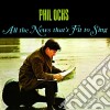 Phil Ochs - All The News That'S Fit cd